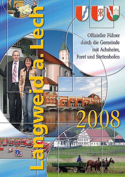 Gemeinde Langweid am Lech - Magazin Gemeinde Langweid am Lech 2008 von Tomm Everett